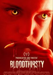 Bloodthirsty izle Hd izle