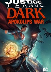 Adalet Birliği Karanlıktakiler: Apokolips Savaşı Hd izle