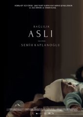 Bağlılık Aslı Hd izle