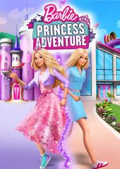 Barbie: Prenses Macerası Hd izle