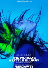 Billie Eilish: The World ’s a Little Blurry Hd izle