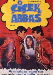 Çiçek Abbas Hd izle