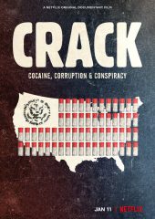 Crack: Cocaine, Corruption & Conspiracy Hd izle