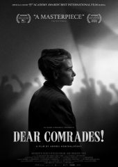 Dear Comrades! Türkçe izle Hd izle