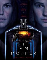 I Am Mother Hd izle