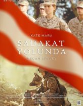 Sadakat Yolunda Hd izle