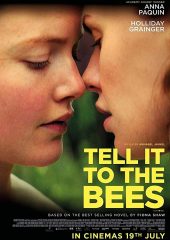 Tell It to the Bees Hd izle