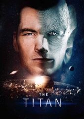 The Titan Hd izle