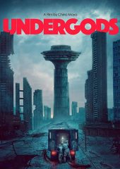 Undergods Türkçe izle Hd izle