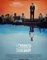 A Crooked Somebody Hd izle