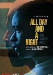 All Day and a Night Hd izle