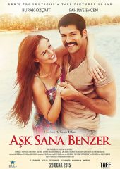 Aşk Sana Benzer Hd izle