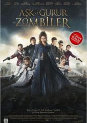 Aşk ve Gurur ve Zombiler Hd izle