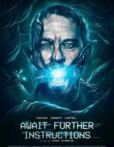 Await Further Instructions Hd izle