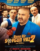 Bana Bir Soygun Yaz 2 Hd izle