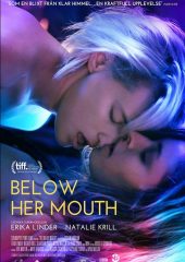 Below Her Mouth Hd izle