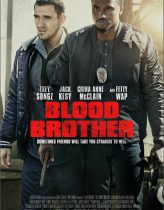 Blood Brother Hd izle