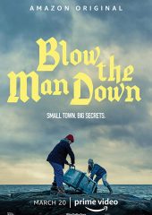 Blow the Man Down Hd izle