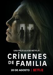 Crimenes de familia Hd izle