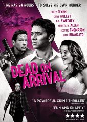 Dead on Arrival Hd izle