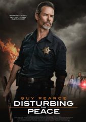 Disturbing the Peace Hd izle