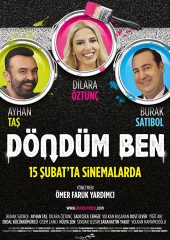 Döndüm Ben Hd izle