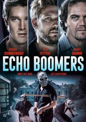 Echo Boomers Hd izle