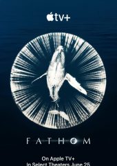 Fathom Hd izle