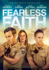 Fearless Faith Hd izle