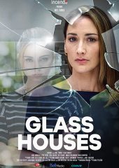 Glass Houses Hd izle