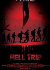 Hell Trip Hd izle