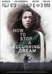 How to Stop a Recurring Dream Hd izle