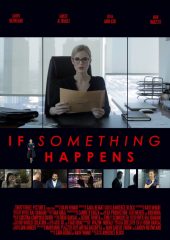 If Something Happens Hd izle