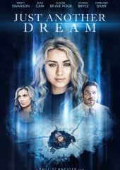 Just Another Dream Hd izle