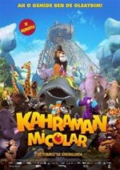 Kahraman Miçolar Hd izle