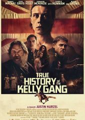 Kelly Çetesi ’nin Gerçek Hikayesi Hd izle