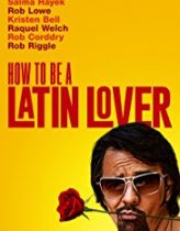 Latin Sevgili Nasıl Olunur Hd izle