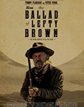 Lefty Brown ’un Türküsü Hd izle