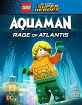 Lego Süper Kahramanlar: Aquaman – Atlantis ’in Öfkesi Hd izle