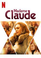 Madame Claude Hd izle