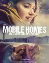 Mobile Homes Hd izle