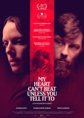 My Heart Can ’t Beat Unless You Tell It To Hd izle