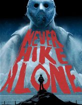 Never Hike Alone Hd izle