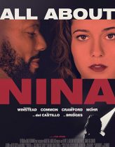 Nina Hakkında Her Şey Hd izle