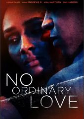 No Ordinary Love Hd izle