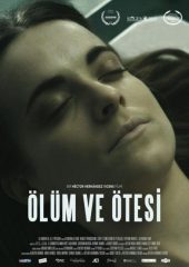 Ölüm ve Ötesi Hd izle