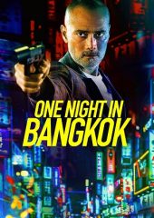 One Night in Bangkok Hd izle