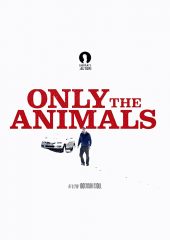 Only the Animals Hd izle