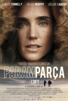 Paramparça – Aloft Hd izle