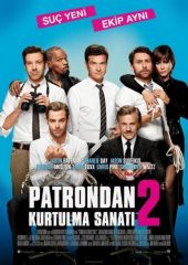 Patrondan Kurtulma Sanatı 2 Hd izle